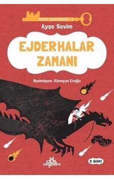 Ejderhalar Zamanı-Hikaye Anahtarcısı 2 - Ayşe Sevim - Düş Değirmeni Ejderhalar Zamanı-Hikaye Anahtarcısı 2 - Ayşe Sevim - Düş Değirmeni