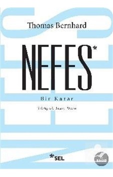Nefes / Thomas Bernhard Nefes / Thomas Bernhard