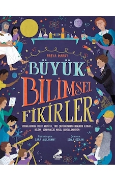 Büyük Bilimsel Fikirler - Freya Hardy - Erdem Çocuk Büyük Bilimsel Fikirler - Freya Hardy - Erdem Çocuk