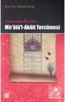Duhani-zade Ali Çelebi Mir'atü'l-Akait Tercümesi - Ahmet Sevgi - Palet Yayınları