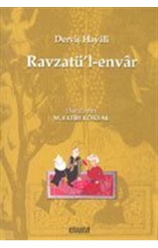 Ravzatü'l-Envar / Derviş Hayali Ravzatü'l-Envar / Derviş Hayali