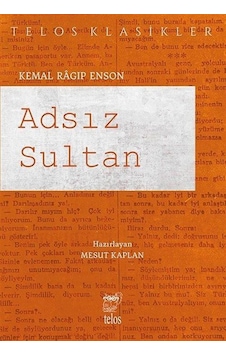 Adsız Sultan / Kemal Ragıp Enson