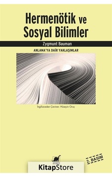 Hermenötik ve Sosyal Bilimler / Zygmunt Bauman
