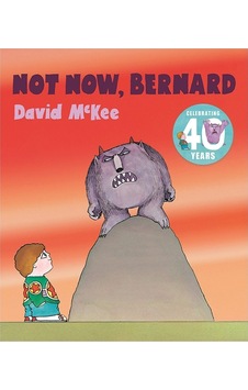 Andersen Press Not Now - Bernard Andersen Press Not Now - Bernard