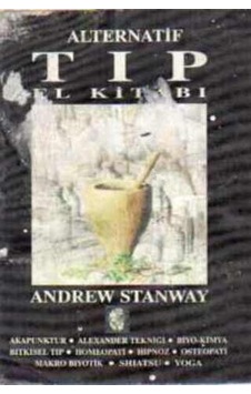 Alternatif Tıp El Kitabı/Andrew Stanway
