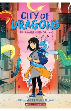Awakening Storm: A Graphic Novel City Of Dragons 1 Scho... Awakening Storm: A Graphic Novel City Of Dragons 1 Scho...