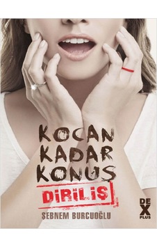 Kocan Kadar Konuş 2 Diriliş Kocan Kadar Konuş 2 Diriliş