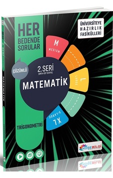 Matematik Her Bedende Sorular 2. Seri - Trigonemetri - Köşebilgi Yayınları Matematik Her Bedende Sorular 2. Seri - Trigonemetri - Köşebilgi Yayınları
