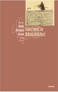 Tanzimat'ın Götürdükleri- Beyan Yayınları