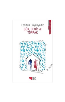 Gök Deniz ve Toprak - Feridun Büyükyıldız - Can Çocuk Yayınları Gök Deniz ve Toprak - Feridun Büyükyıldız - Can Çocuk Yayınları