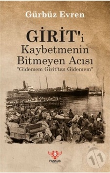 Girit'I Kaybetmenin Bitmeyen Acısı