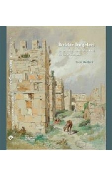 İktidar İmgeleri - Scott Redford - Koç Üniversitesi Yayınları İktidar İmgeleri - Scott Redford - Koç Üniversitesi Yayınları