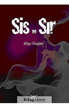 Sis ve Sır - Bilge Öngöre - Heyamola Yayınları Sis ve Sır - Bilge Öngöre - Heyamola Yayınları