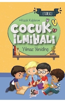 Çocuk İlmihali - Yılmaz Yenidinç - Nesil Çocuk Yayınları Çocuk İlmihali - Yılmaz Yenidinç - Nesil Çocuk Yayınları