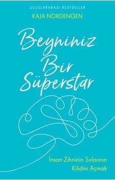 Beyniniz Bir Süperstar  - Kaja Nordengen  - Butik