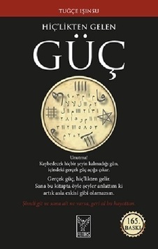 Hiç’likten Gelen Güç Hiç’likten Gelen Güç