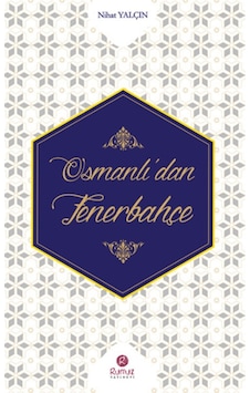 Osmanlı'Dan Fenerbahçe