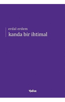 Kanda Bir İhtimal / Erdal Erdem