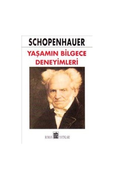 Yaşamın Bilgece Deneyimleri - Schopenhauer - Oda Yayınları Yaşamın Bilgece Deneyimleri - Schopenhauer - Oda Yayınları