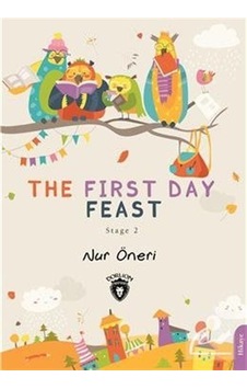The First Day Feast - Stage 2 - Nur Öneri - Dorlion Yayınevi The First Day Feast - Stage 2 - Nur Öneri - Dorlion Yayınevi