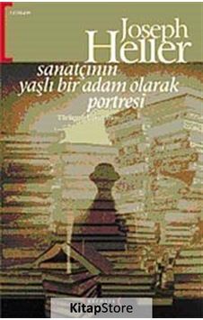 Sanatçının Yaşlı Bir Adam Olarak Portresi - Joseph Heller - Kırmızı Yayınları Sanatçının Yaşlı Bir Adam Olarak Portresi - Joseph Heller - Kırmızı Yayınları