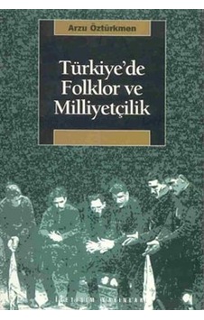 Türkiye'de Folklor ve Milliyetçilik