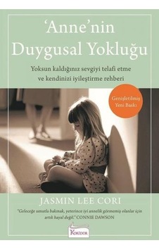 Anne'nin Duygusal Yokluğu Anne'nin Duygusal Yokluğu