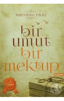 Bir Umut Bir Mektup 3. Cilt  - Toplum  - Nureddin Yıldız  - Tahlil Yayınları