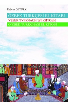 Özbek Türkçesi El Kitabı - Rıdvan Öztürk - Palet Yayınları Özbek Türkçesi El Kitabı - Rıdvan Öztürk - Palet Yayınları