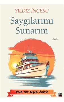 Saygılarımı Sunarım / Yıldız İncesu Saygılarımı Sunarım / Yıldız İncesu