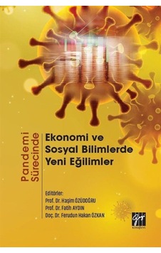 Pandemi Sürecinde Ekonomi ve Sosyal Bilimlerde Yeni Eğilimler ...