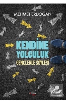 Kendine Yolculuk-Gençlerle Söyleşi - Mehmet Erdoğan - Kopernik Çocuk
