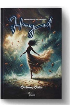 Hayal / Durmuş Çetin
