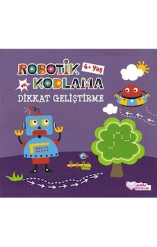 Robotik Kodlama ve Dikkat Geliştirme 4+Yaş - Pembe Patikler Robotik Kodlama ve Dikkat Geliştirme 4+Yaş - Pembe Patikler