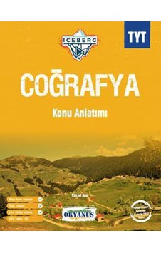 Okyanus Yayınları Tyt Iceberg Coğrafya Konu Anlatımı 2021-2022 Okyanus Yayınları Tyt Iceberg Coğrafya Konu Anlatımı 2021-2022
