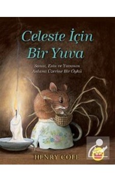 Celeste için Bir Yuva - Henry Cole