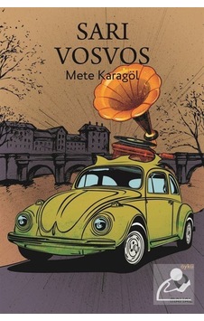 Sarı Vosvos - Mete Karagöl - Mahal Yayınları Sarı Vosvos - Mete Karagöl - Mahal Yayınları