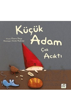 Küçük Adam Çok Acıktı Ciltli Elma Çocuk