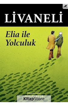 Elia Ile Yolculuk - Zülfü Livaneli Elia Ile Yolculuk - Zülfü Livaneli