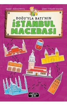 İstanbul Macerası - Asena Meriç - Yediveren Çocuk İstanbul Macerası - Asena Meriç - Yediveren Çocuk