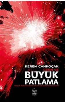 Cern Ve Büyük Patlama / Kerem Cankoçak Cern Ve Büyük Patlama / Kerem Cankoçak