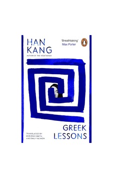 Greek Lessons Penguin Books Uk Han Kang Greek Lessons Penguin Books Uk Han Kang