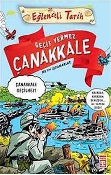 Eğlenceli Bilgi Geçit Vermez Çanakkale - Metin Özdamarlar Eğlenceli Bilgi Geçit Vermez Çanakkale - Metin Özdamarlar