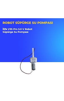 İlife V3s Pro 3.0 V Robot Süpürge Su Pompası İlife V3s Pro 3.0 V Robot Süpürge Su Pompası
