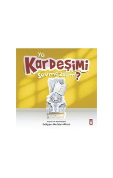 Ya Kardeşimi Sevmezsem Ciltli / Gülşen Arslan Akça Ya Kardeşimi Sevmezsem Ciltli / Gülşen Arslan Akça