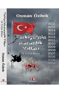 Türkiye'nin Karanlık Yılları - 14 Yıllık Enkaz - Osman Özbek - Alibi Yayıncılık