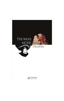 Ütopya - Thomas More - Akılçelen Kitaplar Ütopya - Thomas More - Akılçelen Kitaplar