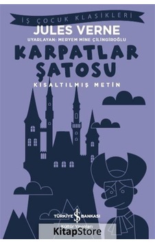 Kitapstore Karpatlar Şatosu (Kısaltılmış Metin) / Jules Verne