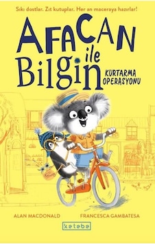 Afacan İle Bilgin - Kurtarma Operasyonu - Alan Mac Donald - Ketebe