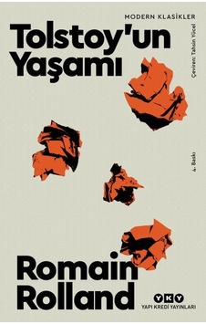 Tolstoy'un Yaşamı - Romain Rolland - Yapı Kredi Yayınları Tolstoy'un Yaşamı - Romain Rolland - Yapı Kredi Yayınları